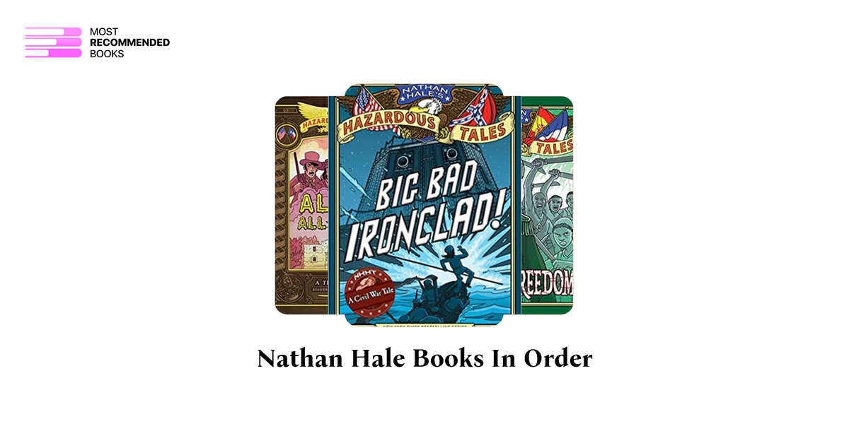 Nathan Hale Books in Order (10 Book Series)