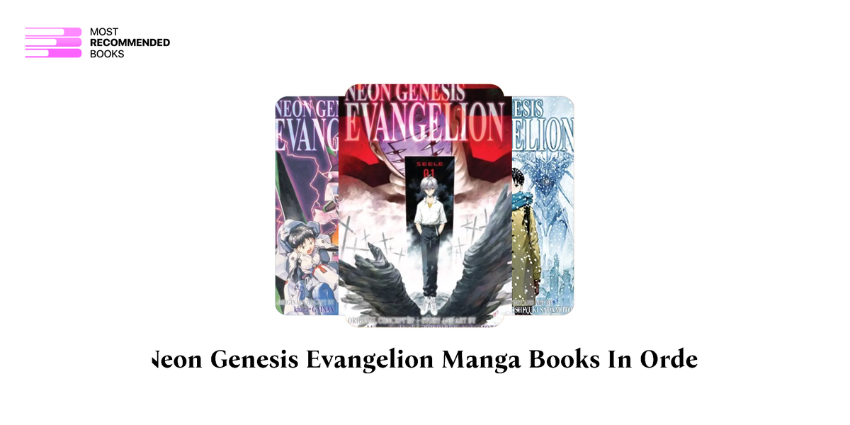 Neon Genesis Evangelion Manga In Order Neon Genesis Evangelion Manga Books in Order (5 Book Series)