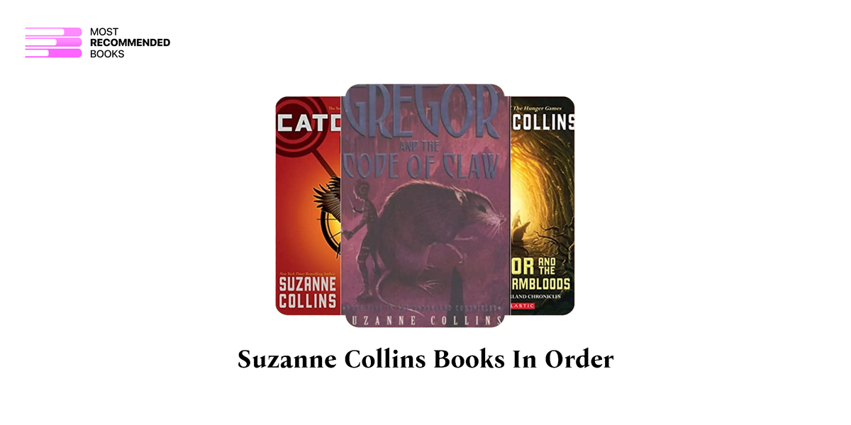Suzanne Collins Books in Order (10 Book Series)
