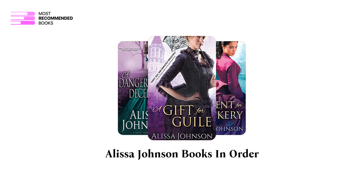 Alissa Johnson Books in Order (10 Book Series)