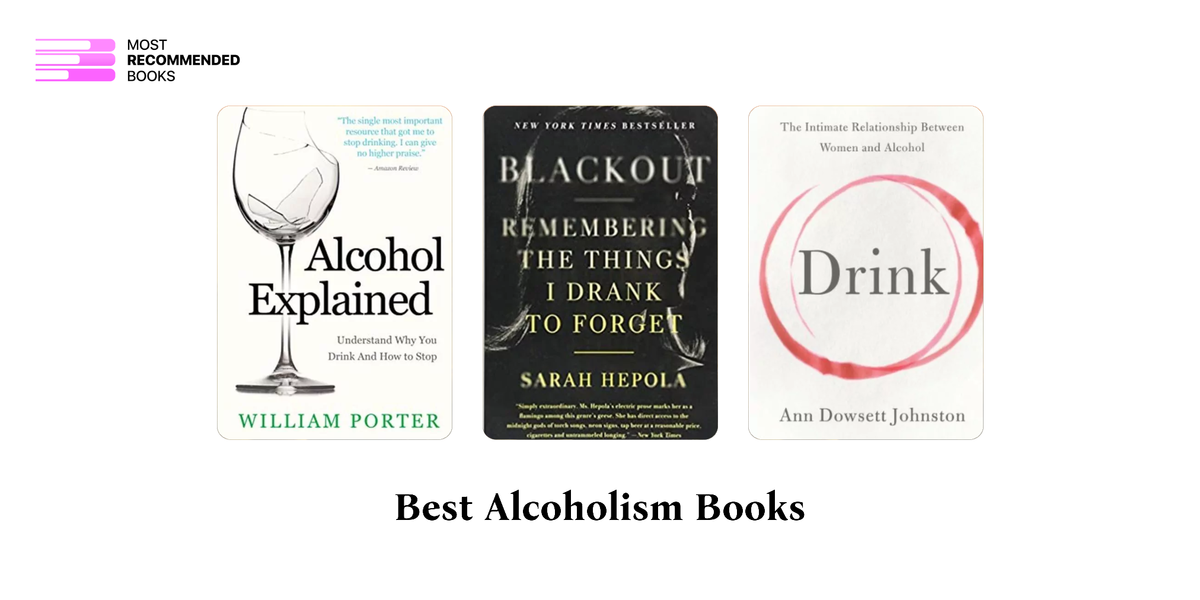 10 Best Alcoholism Books (Definitive Ranking)