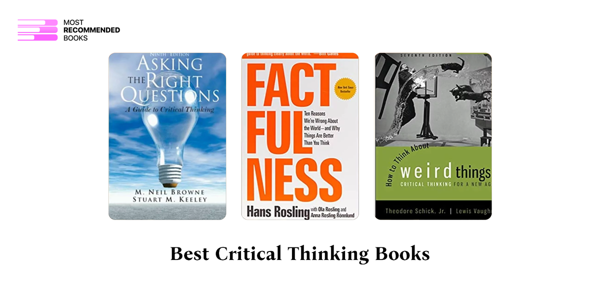 7 Best Critical Thinking Books (Definitive Ranking)