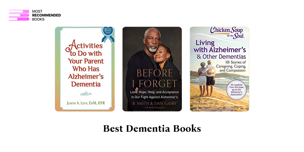 12 Best Dementia Books (Definitive Ranking)